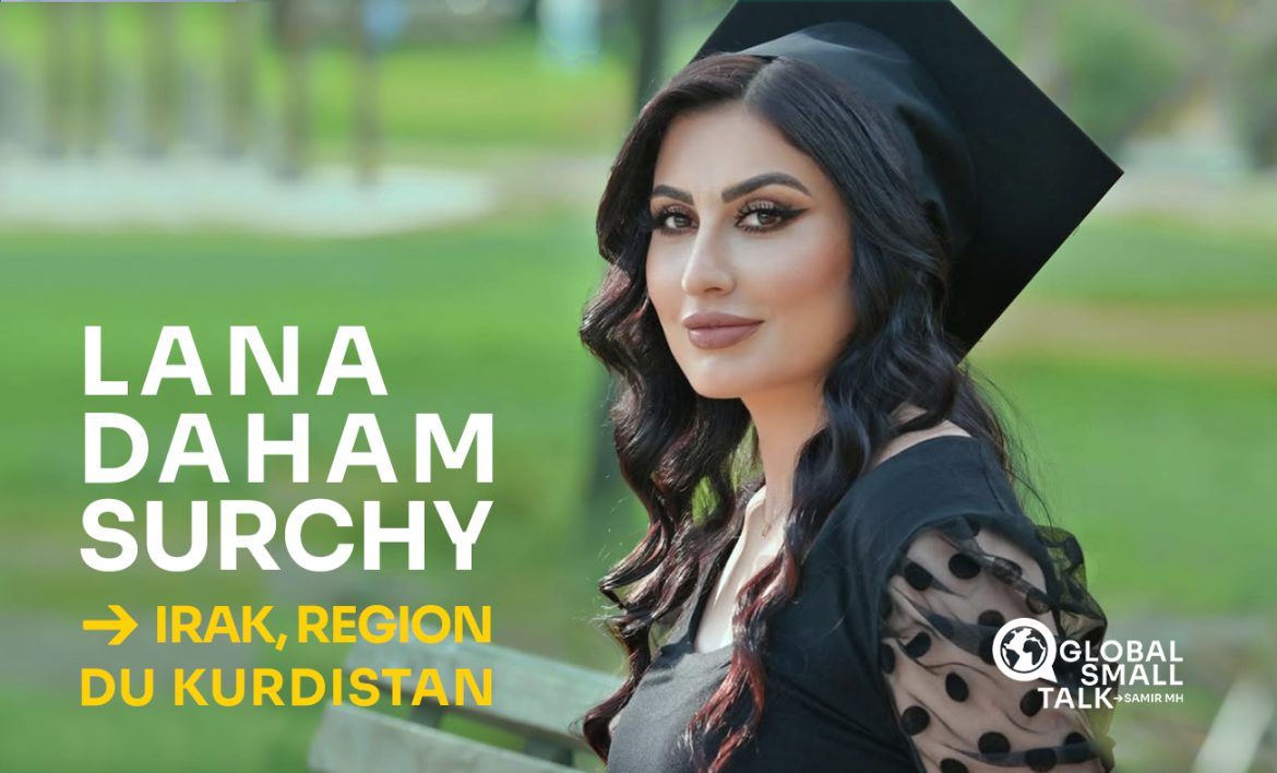 Lana Daham Surchy — Région du Kurdistan d’Irak.